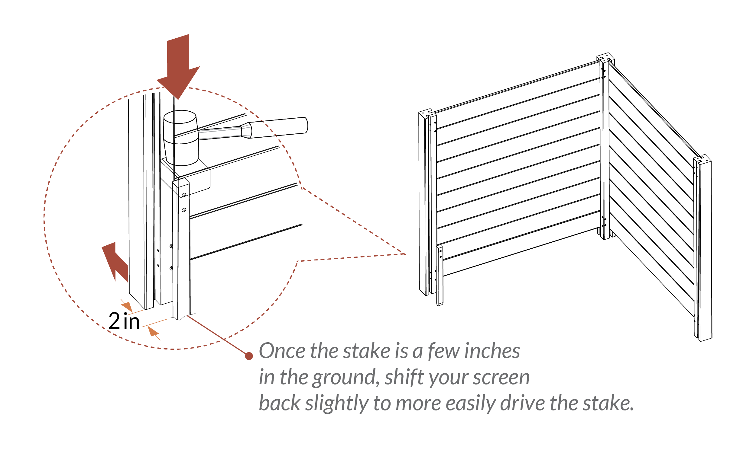 Step 16 once stake is a few inches in, shift back slightly