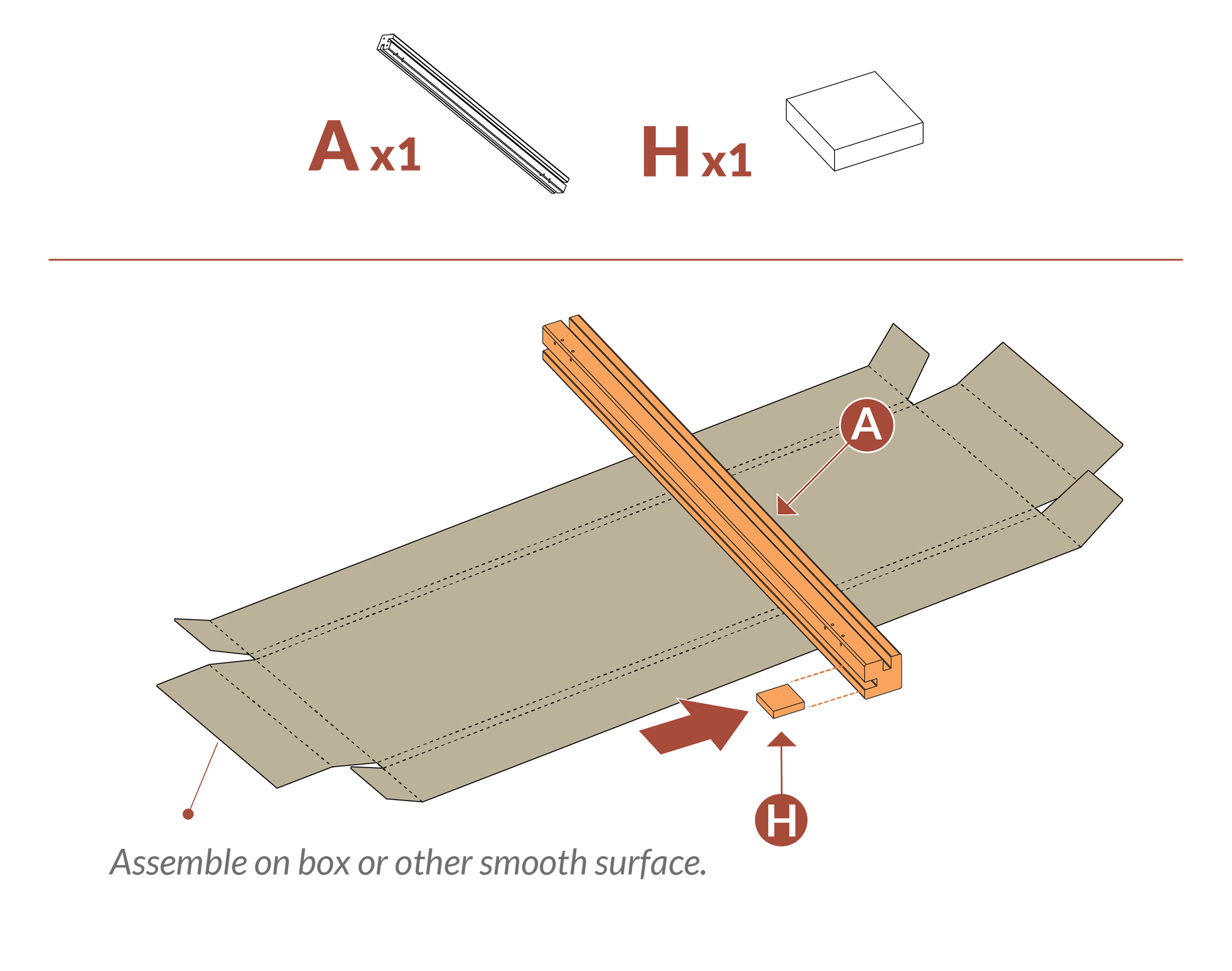 Step 1 Assemble on smooth surface