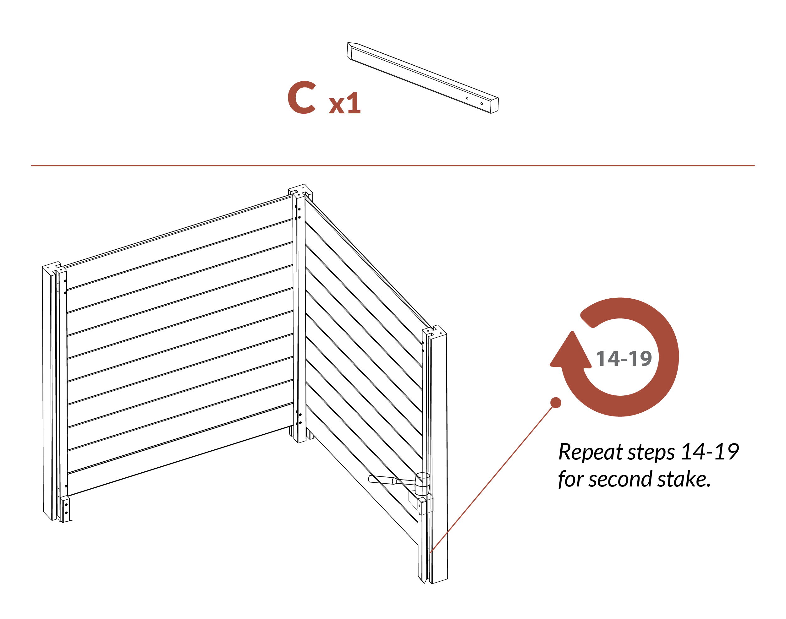 Step 20 repeat steps 14-19 for second stake