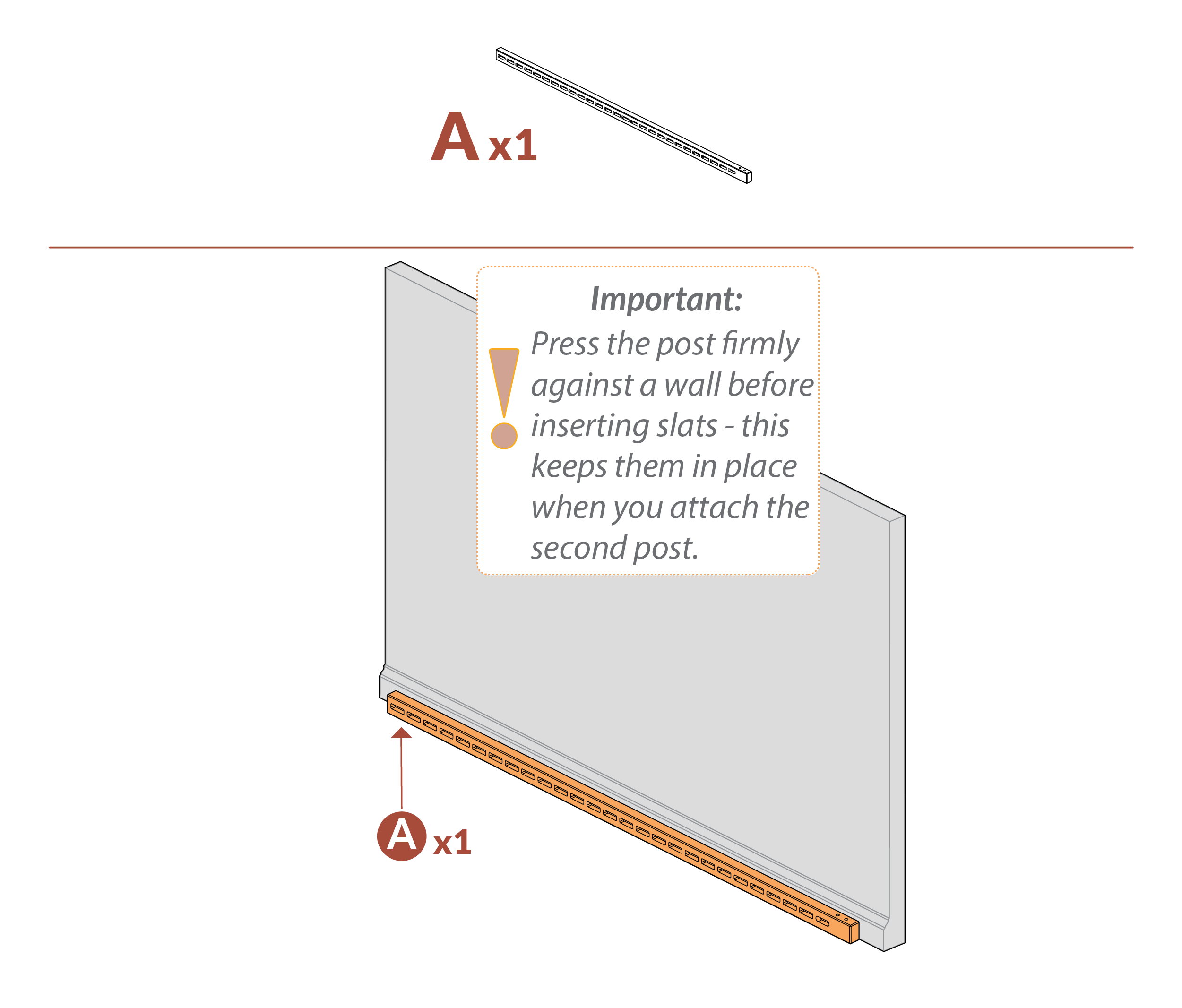Step 1 Press rail (A) against a wall before inserting picket