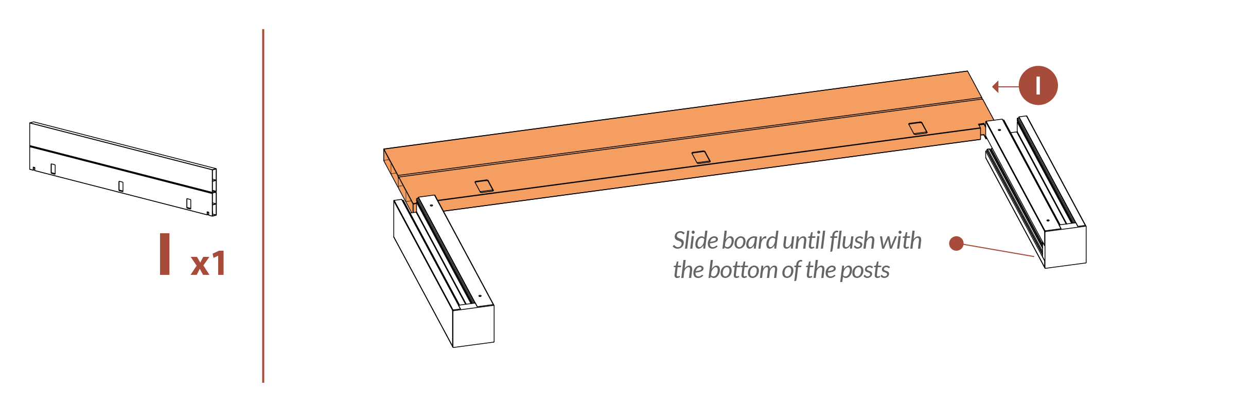 Step 3 Slide board until flush with the bottom of the posts
