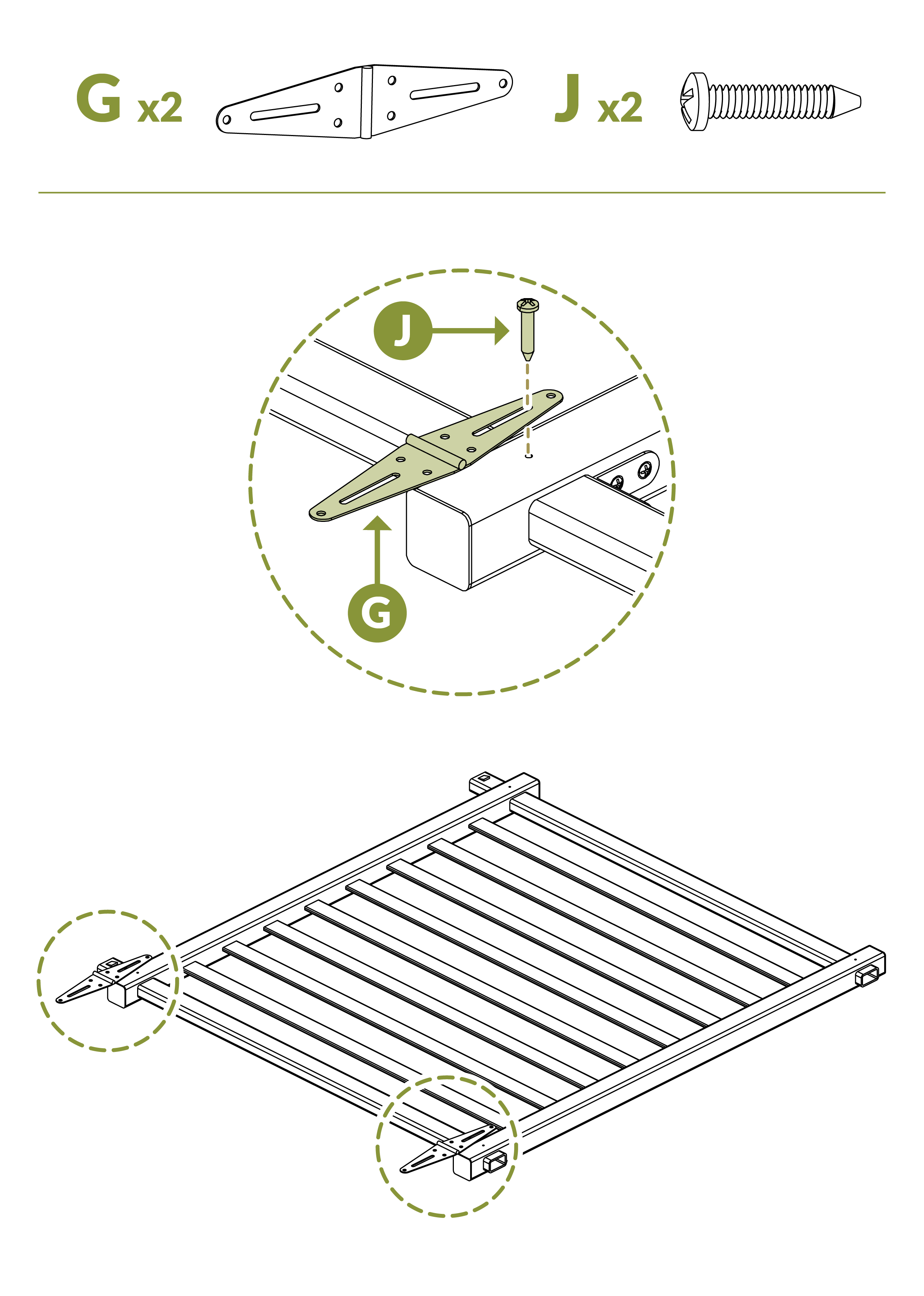 Screw hinges to gate frame (part G) as shown