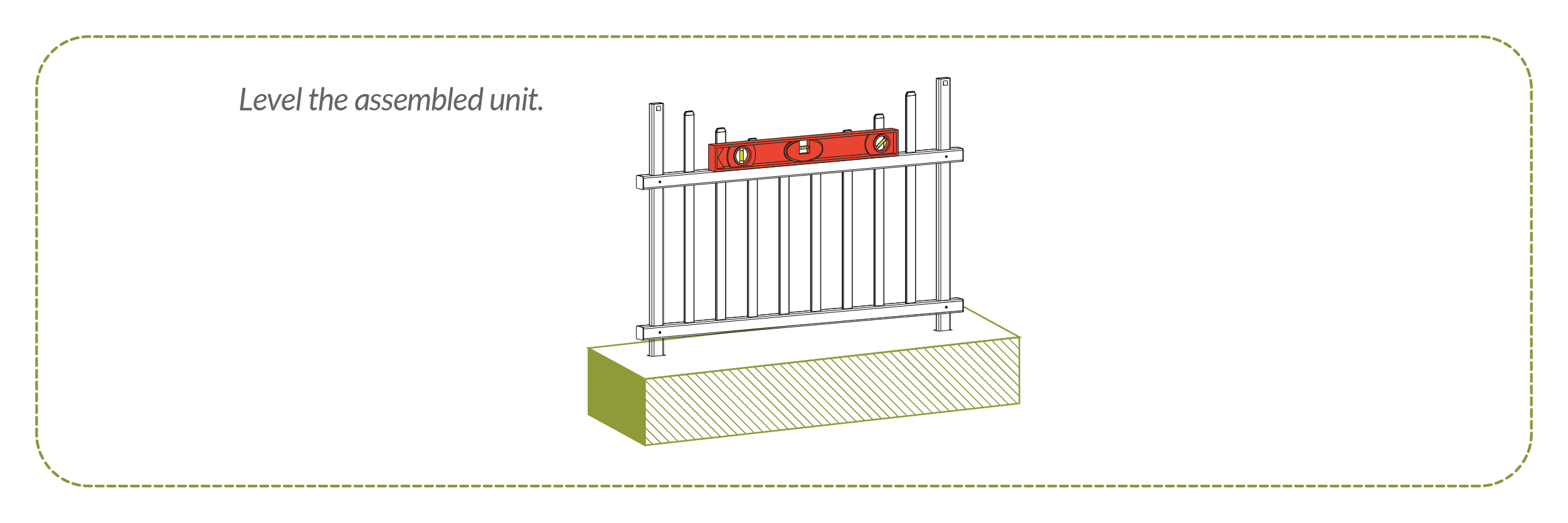 Step 5.4 Level the assembled units